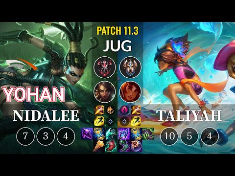 HLE yoHan Nidalee vs Taliyah Jungle - KR Patch 11.3