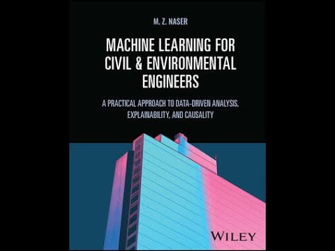 Machine Learning for Civil & Environmental Engineers | Full Course (Beginner to Advanced)
