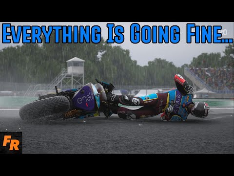 Everything Is Going Fine... - Moto GP 2020