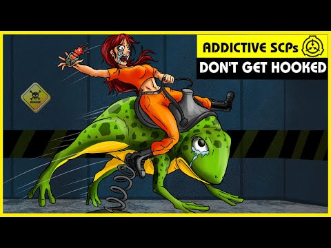 Addictive SCPs (SCP Orientation Compilation)