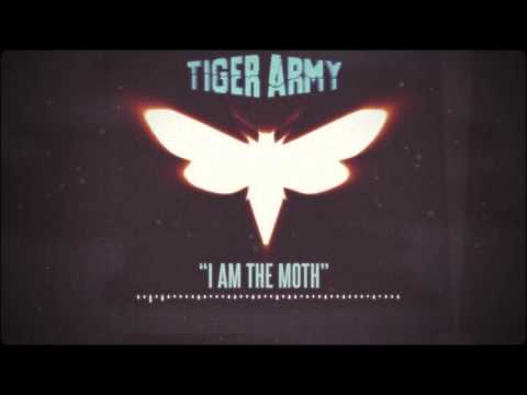 Tiger Army - I Am The Moth