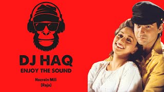 Download lagu Nazrein Mili | Raja | DJ Haq | Madhuri Dixit | Sanjay Kapoor | Bollywood Remix mp3