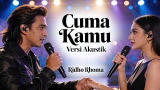 Download lagu CUMA KAMU – Versi Akustik 🎸 Suara Bikin Baper Maksimal! (Cover Ridho Rhoma) mp3