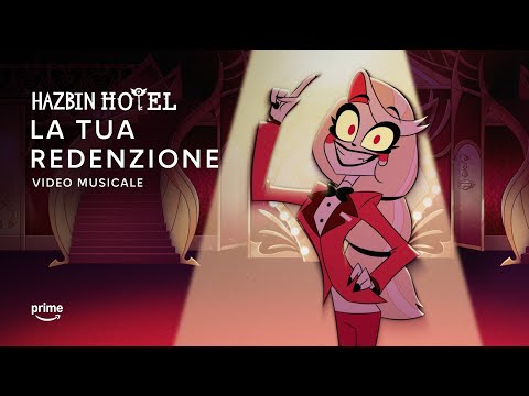 La tua redenzione (Video Musicale) | Hazbin Hotel ITA