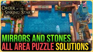Mirrors and Stones – All Puzzle Solutions – Order of The Sinking Star EP.15