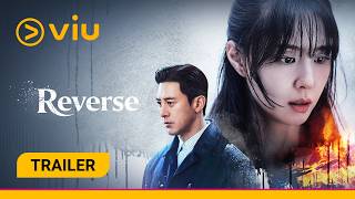 [Teaser] Reverse | Coming to Viu 17 Apr!