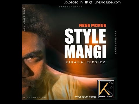 Nene Morus – Style Mangi (2021) | Kakailai Recordz