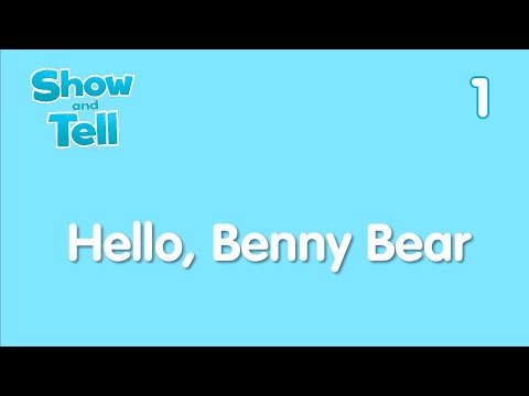 show and tell 1 hello unit