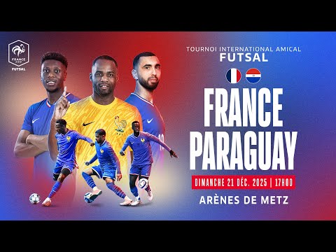 Futsal : France - Paraguay (4-1) en replay !