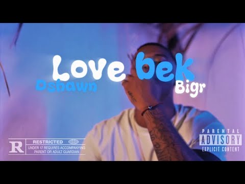 Dshawn ft bigr-love bek (visualizer)