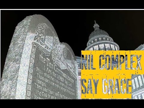 NIL COMPLEX - SAY GRACE - FULL ALBUM