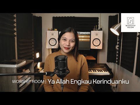 Ya Allah Engkau Kerinduanku | Lidia Franjen Cover from Worship Room