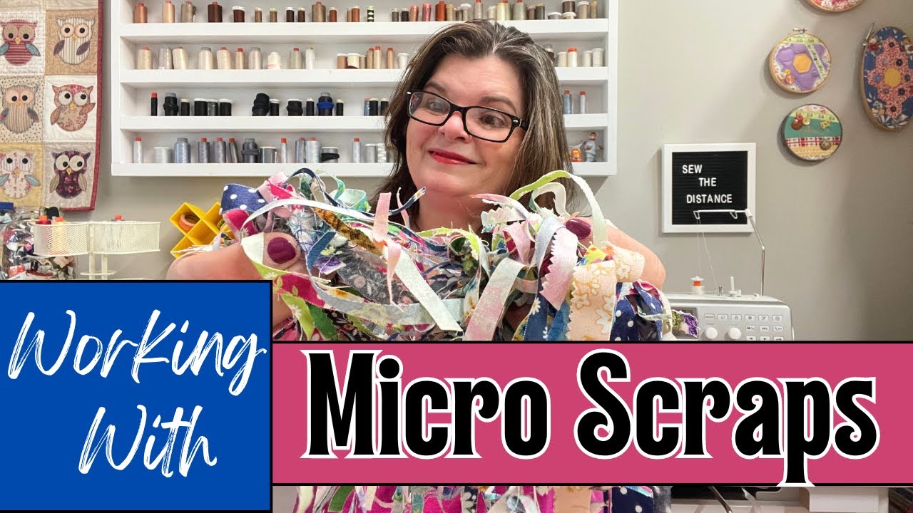 Crafting With Tiny Scraps: Micro Scrappy Quilt Project