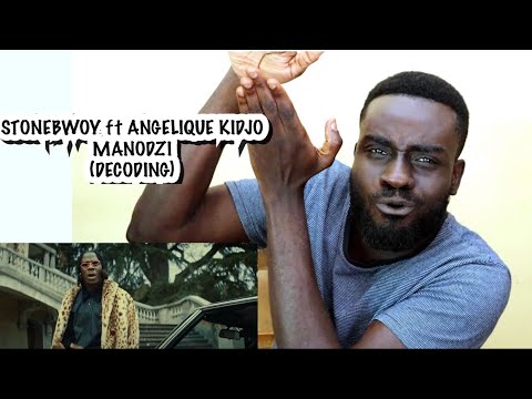 Stonebwoy ft Angelique Kidjo - Manodzi (Music Video) | Decoding