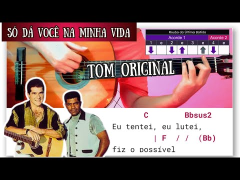 Só dá você na minha vida - João Paulo e Daniel