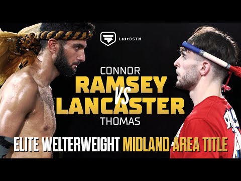 Connor Ramsey vs Thomas Lancaster  - Elite Welterweight Midland Area Muay Thai Title - Elite F.C.
