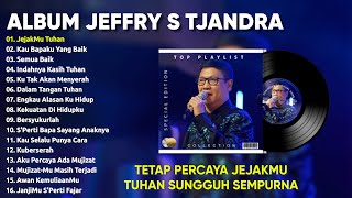 Download lagu Lagu Rohani Terbaik 2023 || Jeffry S Tjandra Full Album Worship Terpopuler 2023 mp3