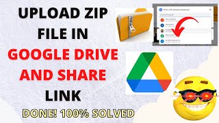 How to Upload Zip File in Google Drive and Share Link?