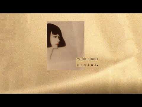 Taeko Ohnuki - Copine (full album)