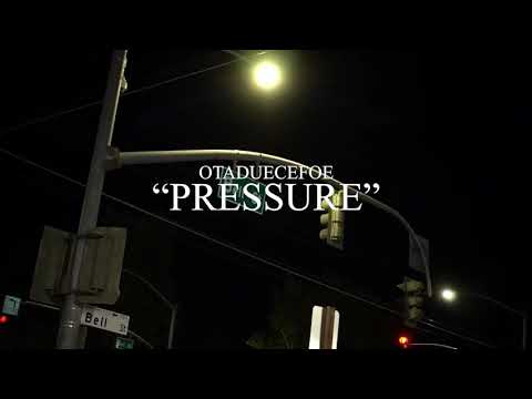 OTADueceFoe - Pressure || Shot By @SOLIDSHOTSFILMS