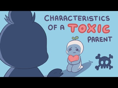 10 Characteristics Of Highly Toxic Parents