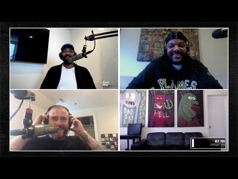 The Joe Budden Podcast Episode 336 | Hey You