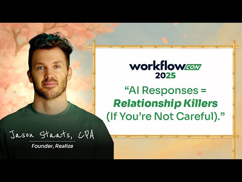 WorkflowCon 2025: Q&A: Smarter Client Communication with AI With Jason Staats, CPA
