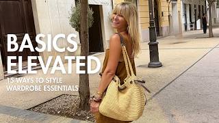 15 Ways To Style Wardrobe Basics Into Polished, Effortless Outfits (2026)