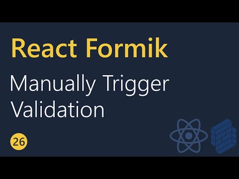 React Formik Tutorial 26 Manually trigering validation