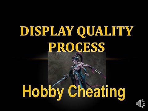 Hobby Cheating 197 - Display Quality Process