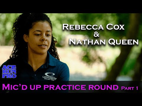ARP | Rebecca Cox & Nathan Queen mic'd up practice round | Part 1