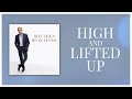 Don Moen High And Lifted Up With Lyrics Official Audio