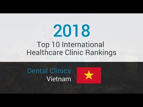 10 Best Dental Clinics in Vietnam (English speaking)