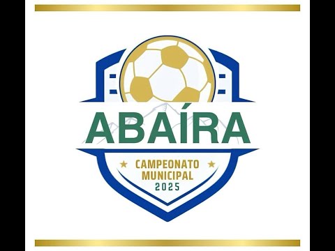 CAMPEONATO MUNICIPAL DE ABAIRA 2025 RIBEIRÃO X BONFIM 25/10/2025