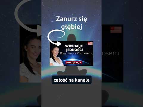 [POPKO Świat Medytacji] Poczuj miłość i prowadzenie ????