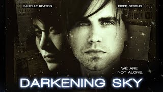 Alien Body Snatchers! - "Darkening Sky" - Starring Rider Strong - Full Free Maverick Movie