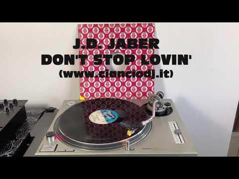 J.D. Jaber - Don't Stop Lovin' (Italo-Disco 1983) (Extended Version) AUDIO HQ