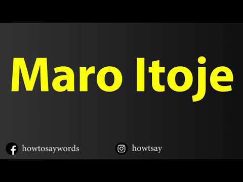 How To Pronounce Maro Itoje