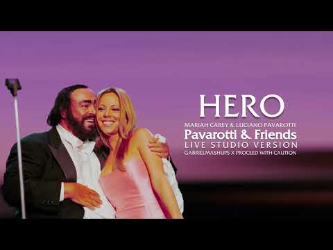 Mariah Carey, Luciano Pavarotti - Hero (1999 Pavarotti and Friends Orchestral Live Studio Version)