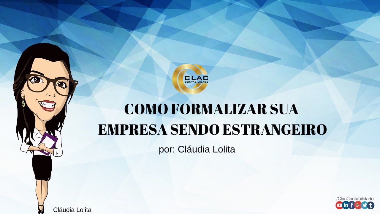 Como Formalizar Sua Empresa Sendo Estrangeiro