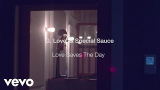 G. Love &amp; Special Sauce - Love Saves The Day (Behind The Album)