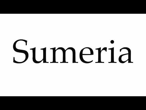 How to Pronounce Sumeria