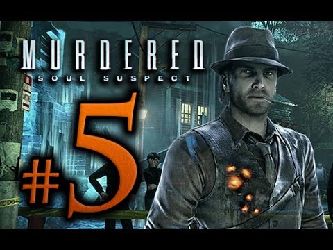 Murdered Soul Suspect Walkthrough Part 5 [1080p HD] - No Commentary