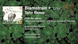 Blamstrain - Linja (Taho Remix)