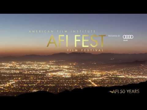 AFI FEST 2017 presented by Audi Trailer