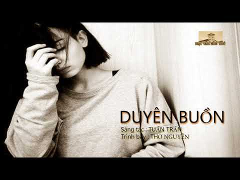 Duyên buồn - Thơ Nguyễn