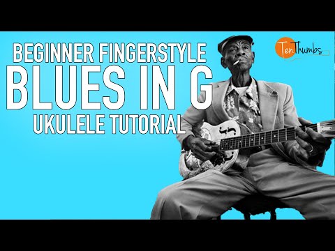 Beginner Fingerstyle Blues in G - Ukulele Tutorial with Tabs