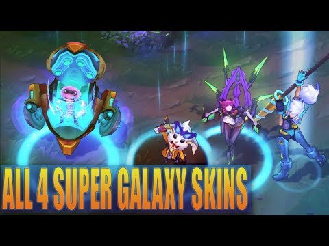 ALL 4 NEW SUPER GALAXY PRESEASON SKINS GAMEPLAY - ANNIE ELISE GNAR NIDALEE - League of Legends