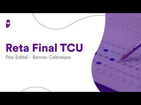 Reta Final TCU Pós-Edital: Controle Externo - Prof. Herbert Almeida