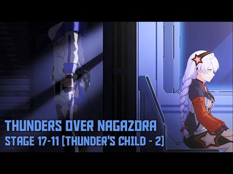 Honkai Impact 3rd Chapter XVII Stage 17-11 [Thunder's Child - 2] [Act.3]